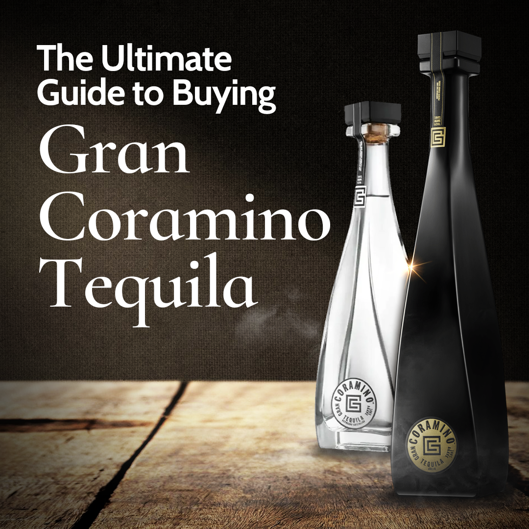 The Ultimate Guide to Buying Gran Coramino Tequila