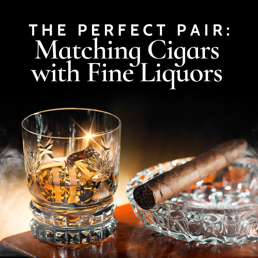 The Perfect Pair: Matching Cigars with Fine Liquors