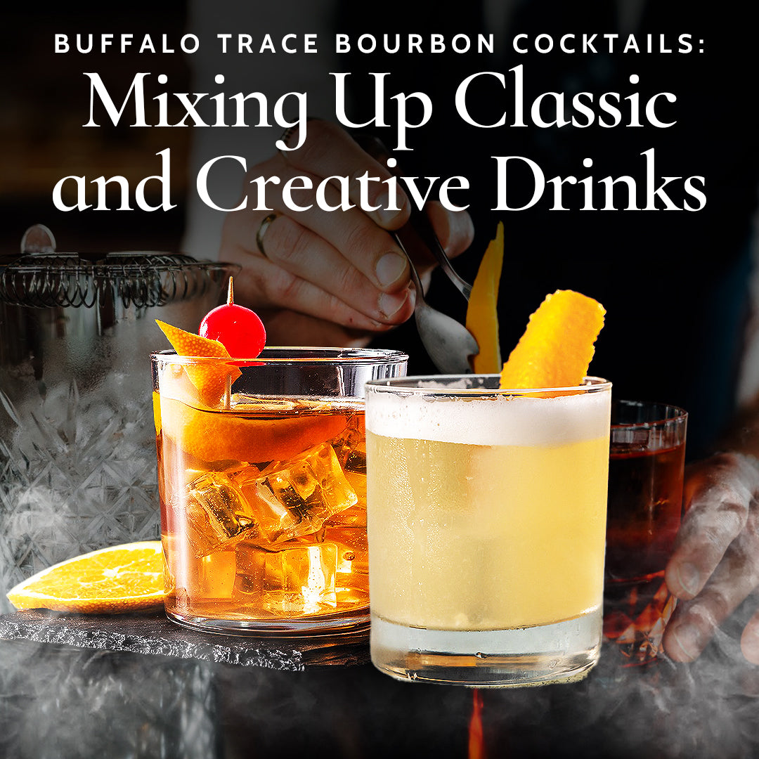 Buffalo Trace Bourbon Cocktails: Mixing Up Classic and Creative Drinks