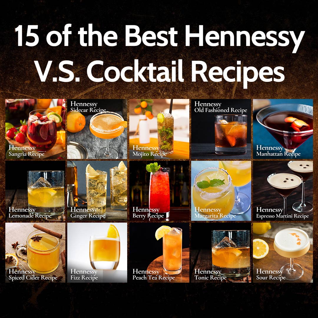 15 of the Best Hennessy V.S. Cocktail Recipes