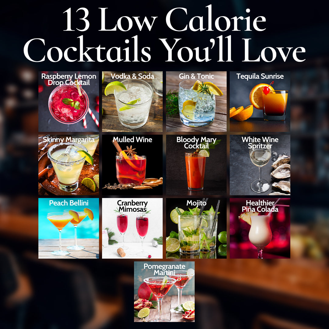 13 Low Calorie Cocktails You’ll Love