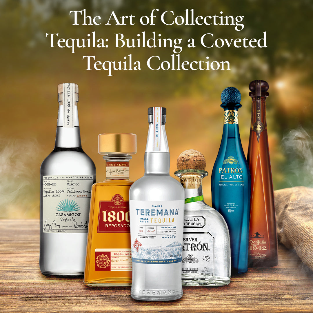 The Art of Collecting Tequila: Building a Coveted Tequila Collection