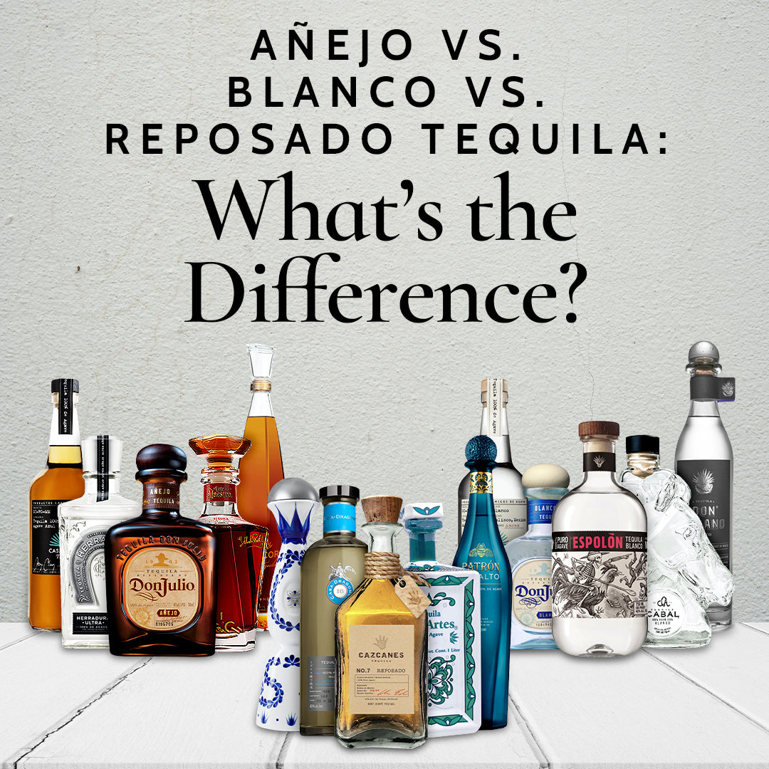 Añejo vs. Blanco vs. Reposado Tequila: What’s the Difference?