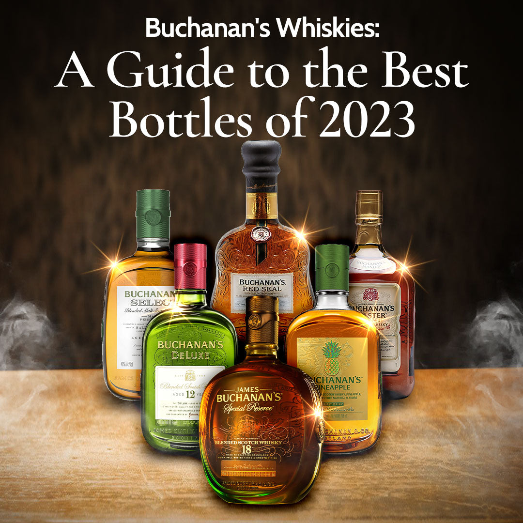 Buchanan's Whiskies: A Guide to the Best Bottles of 2023
