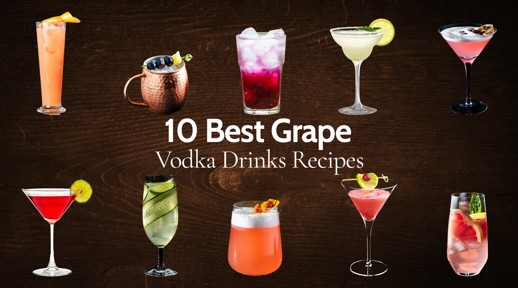 10 Best Grape Vodka Drinks Recipes